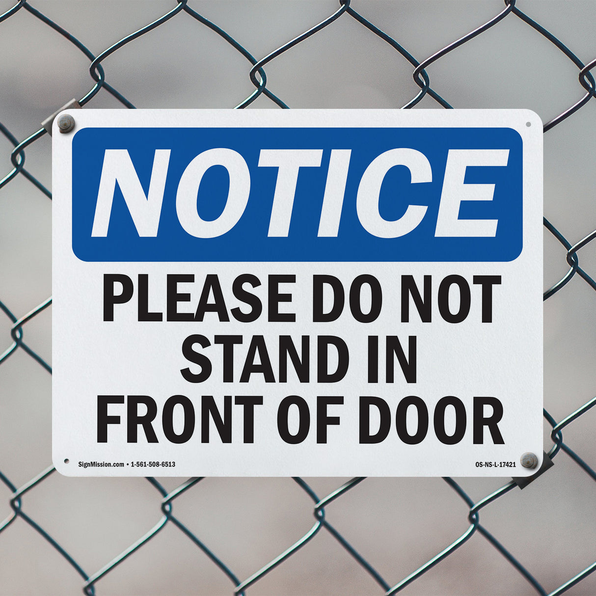 Please Do Not Stand In Front Of Door