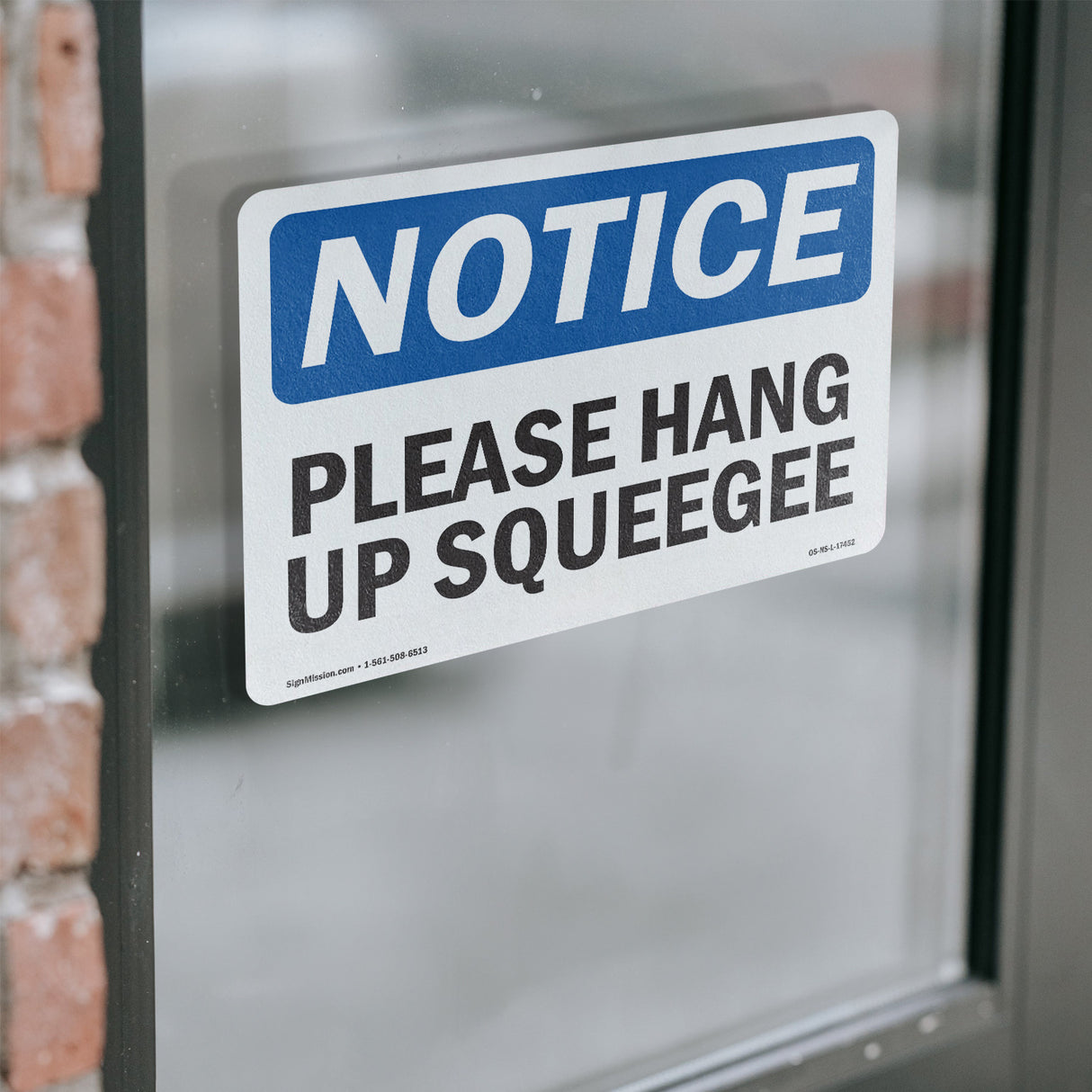 Please Hang Up Squeegee