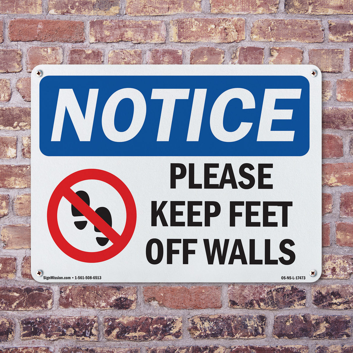 Please Keep Feet Off Walls