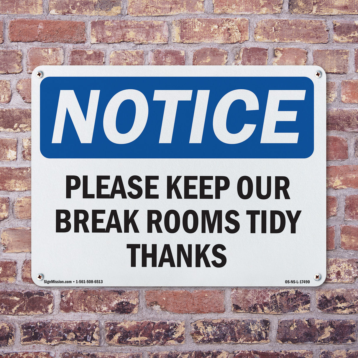 Please Keep Our Break Room Tidy Thanks