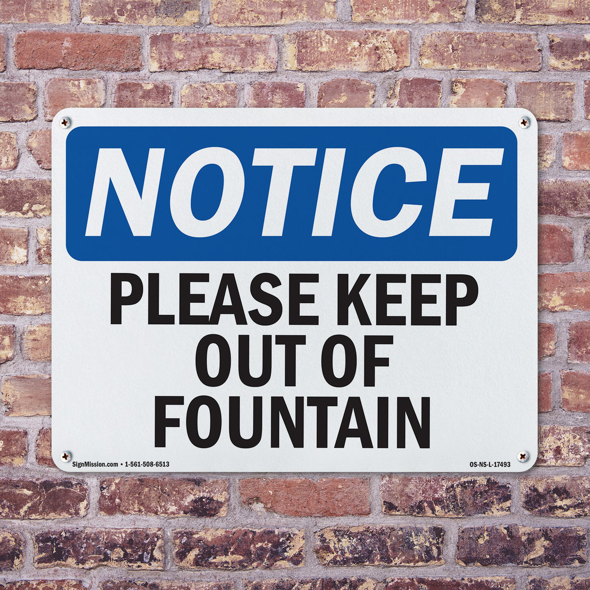Please Keep Out Of Fountain