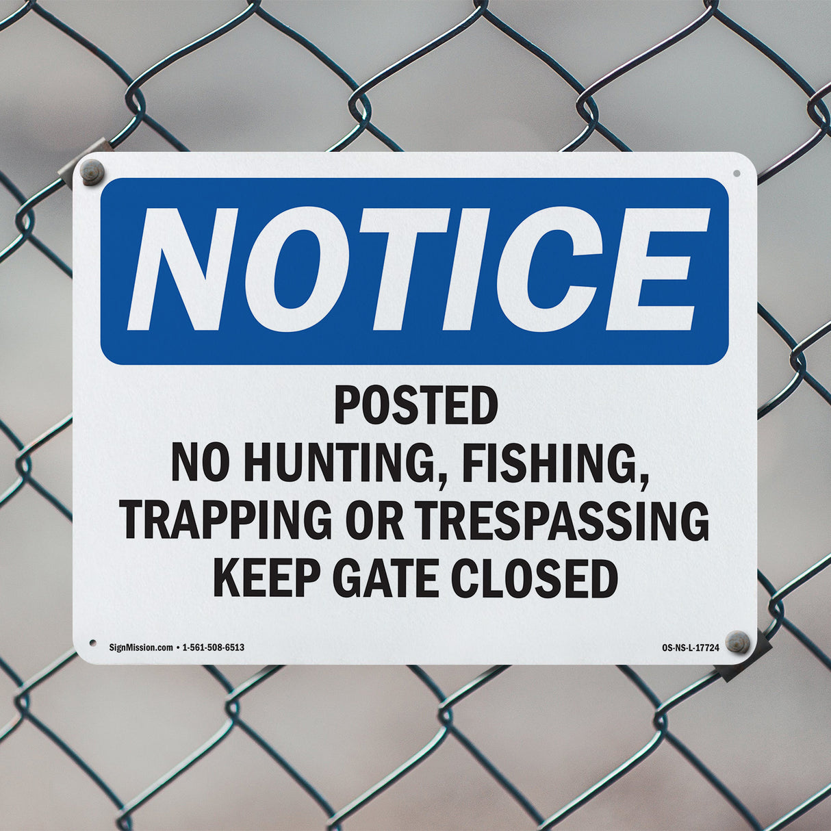 Posted No Hunting, Fishing, Trapping Or