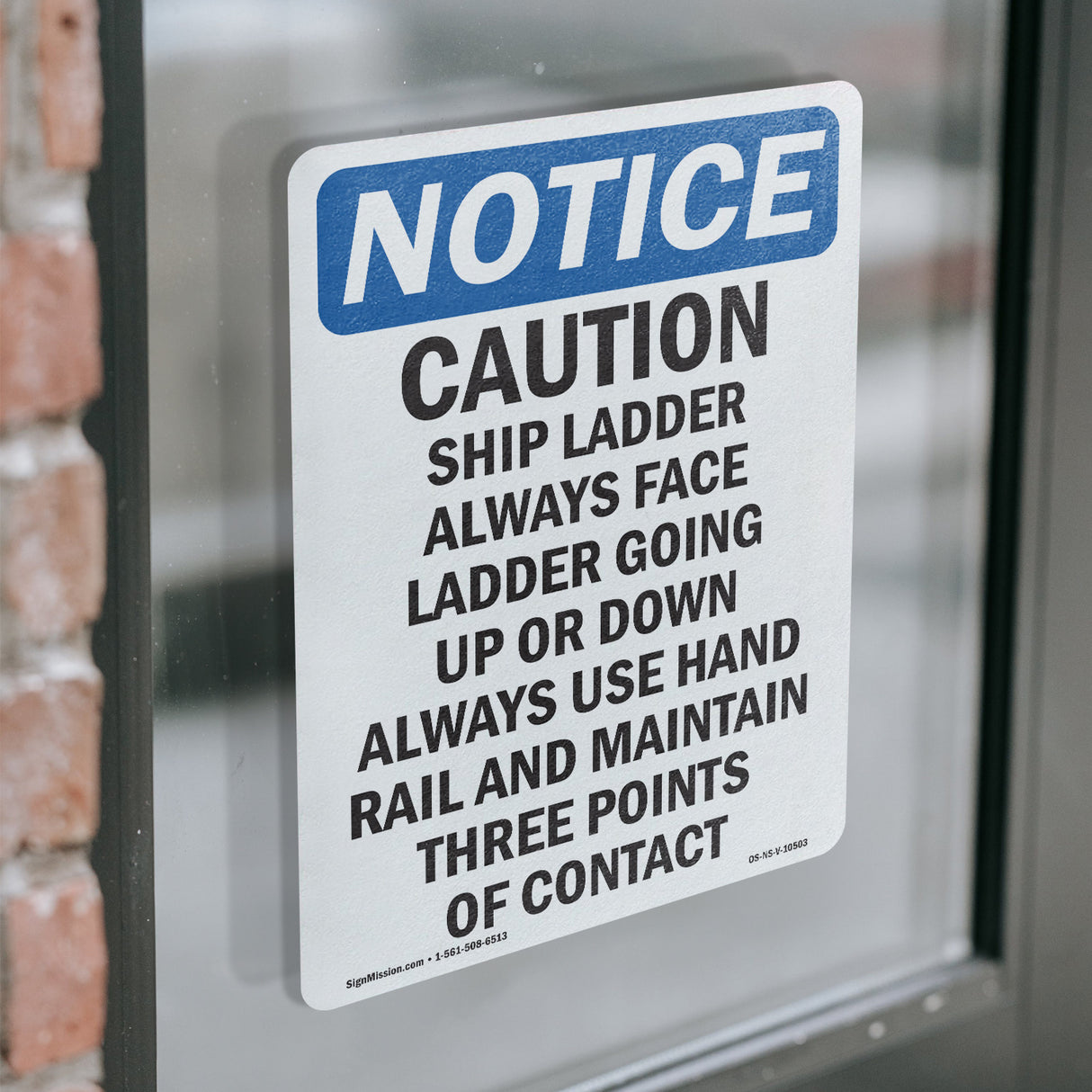 Caution Ship Ladder Always Face Ladder Going Sign