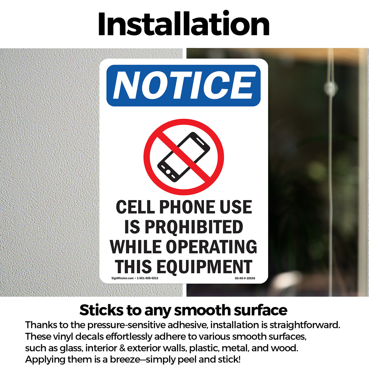 Cell Phone Use Is Prohibited
