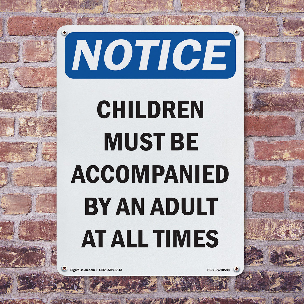 Children Must Be Accompanied By An Adult