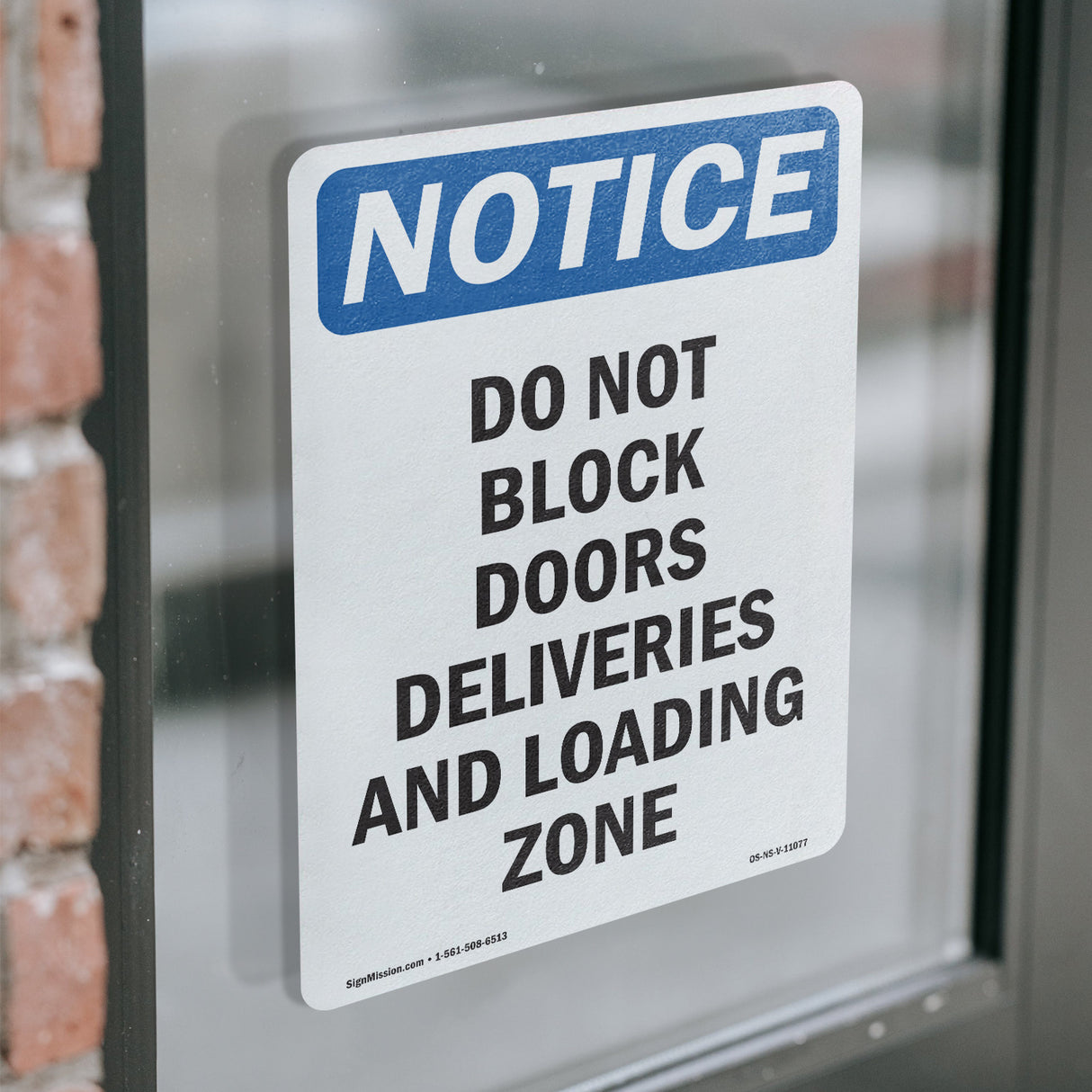 Do Not Block Doors Deliveries And Loading Zone