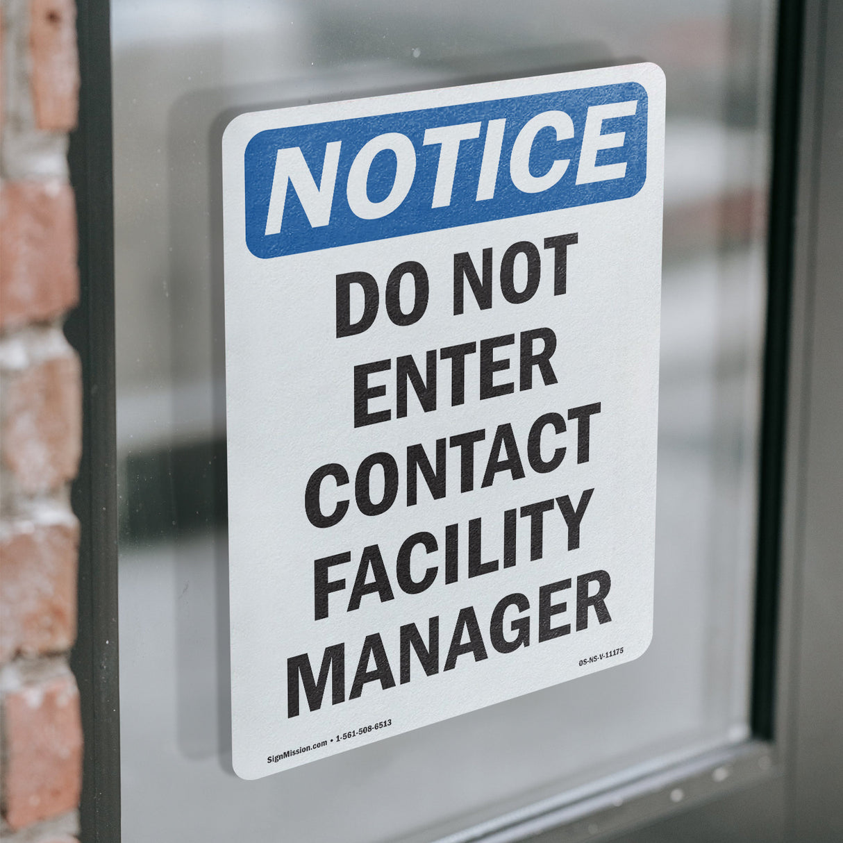 Do Not Enter Contact Facility Manager