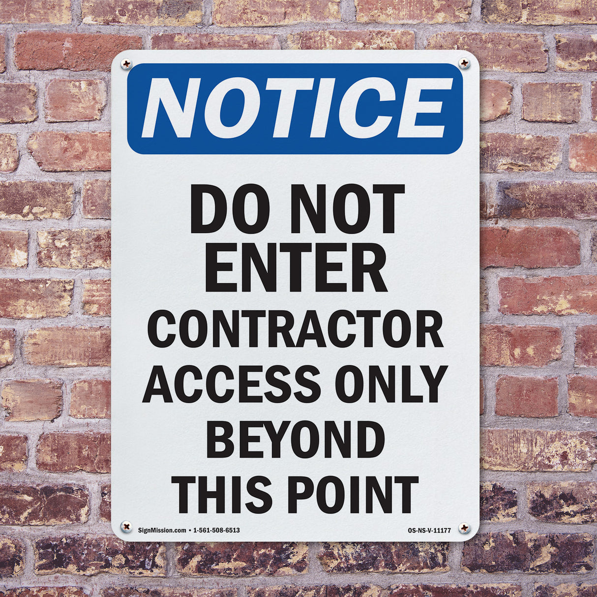 Do Not Enter Contractor Access Only Beyond