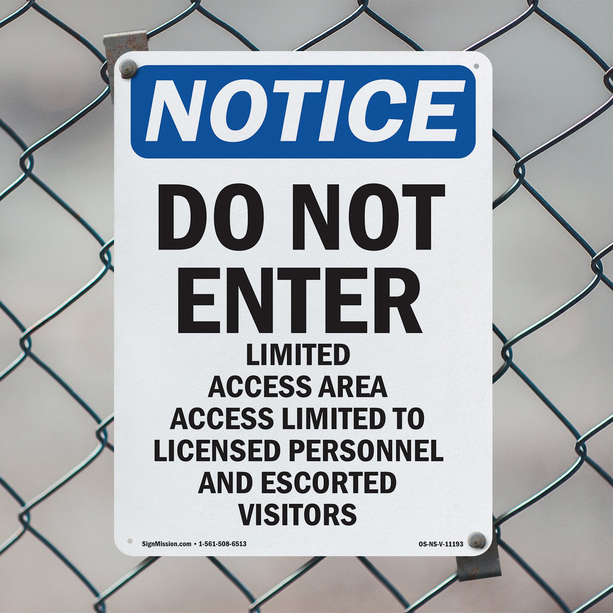 Do Not Enter Limited Access Area Sign