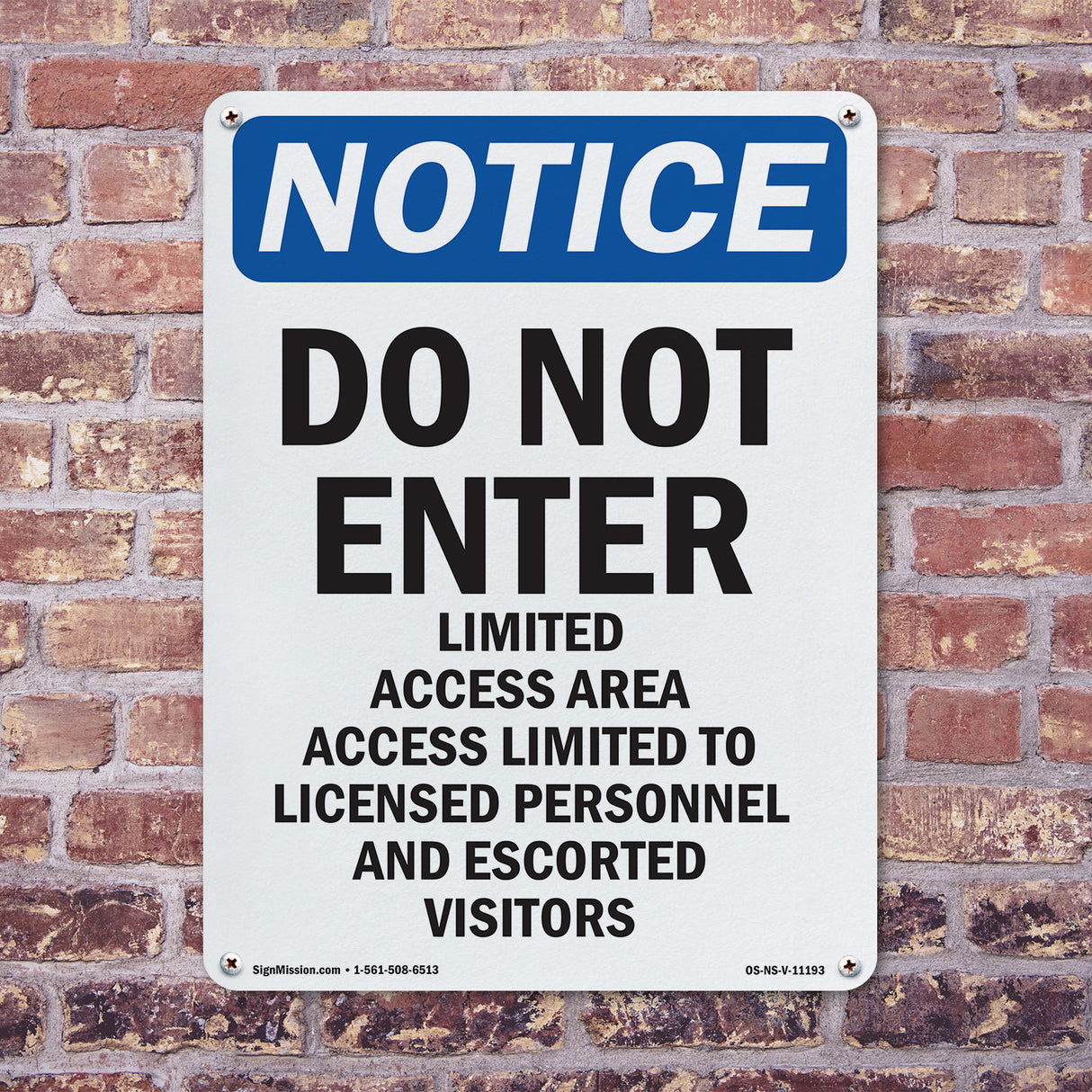 Do Not Enter Limited Access Area Sign