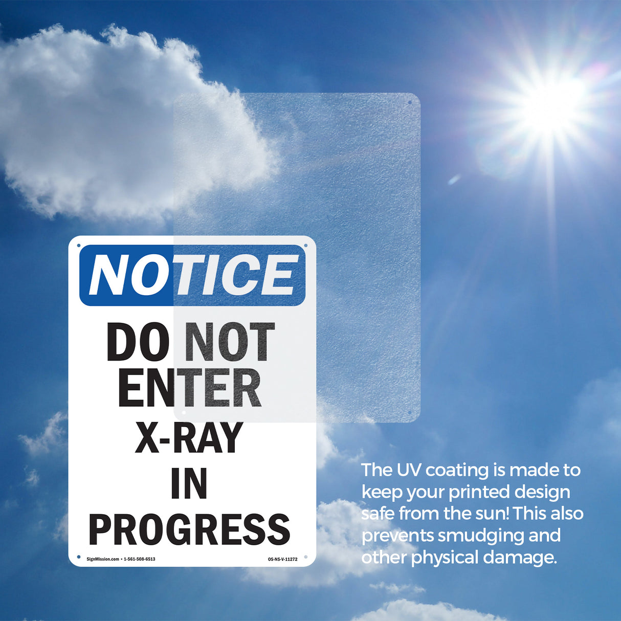 Do Not Enter X-Ray In Progress Sign