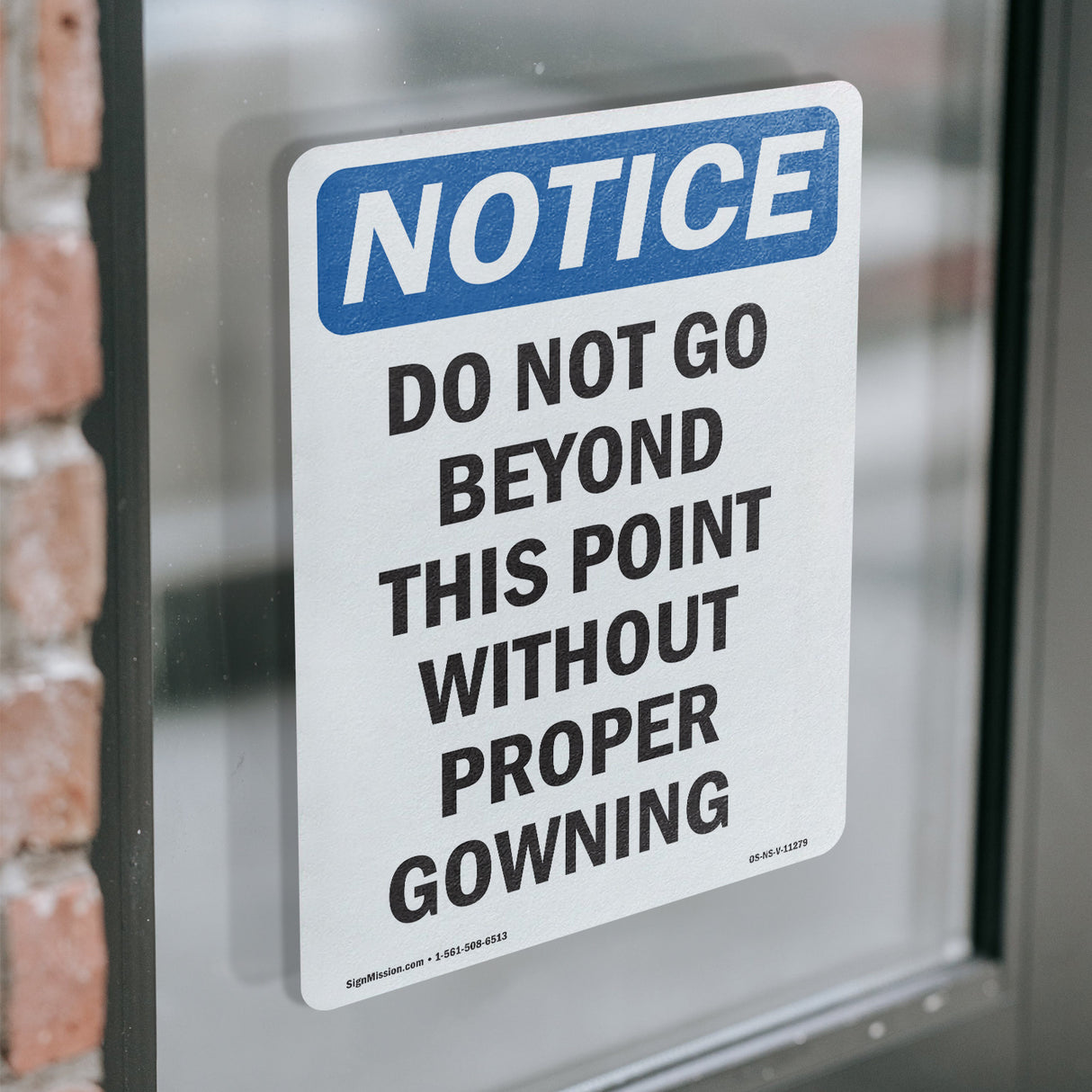 Do Not Go Beyond This Point Without Proper Gowning