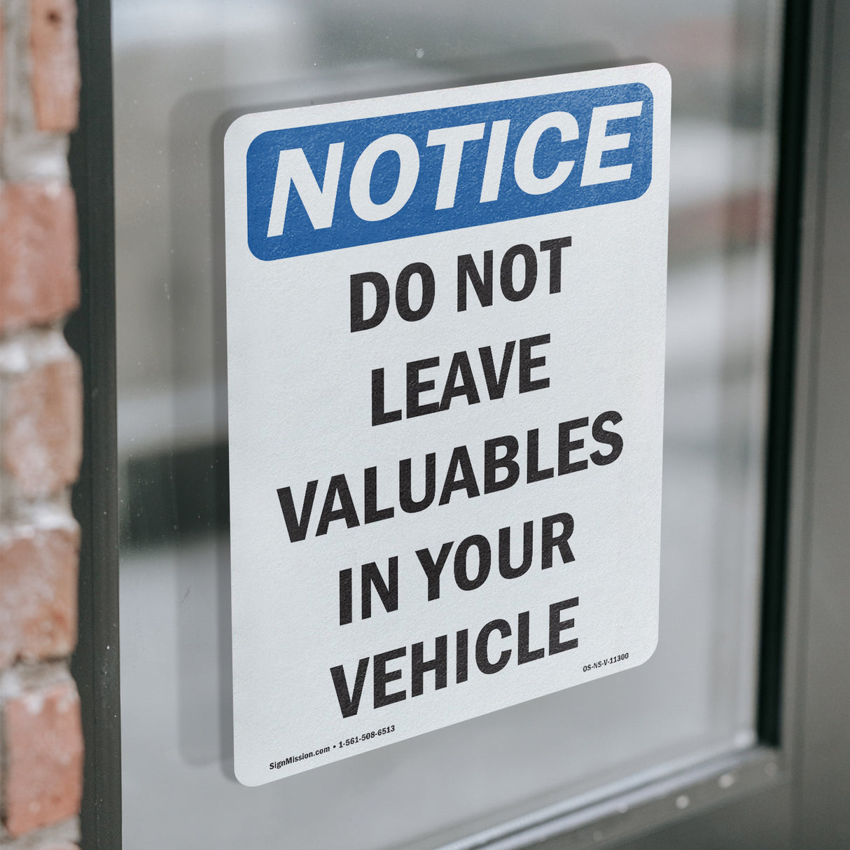Do Not Leave Valuables In Your Vehicle