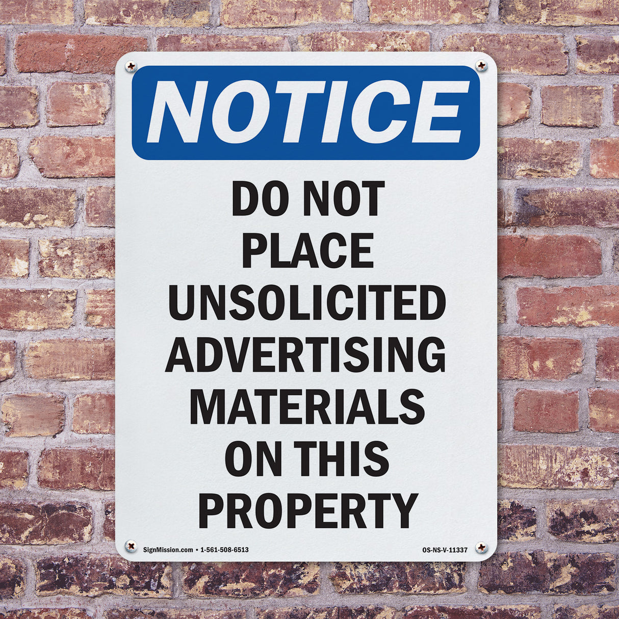 Do Not Place Unsolicited Advertising Materials