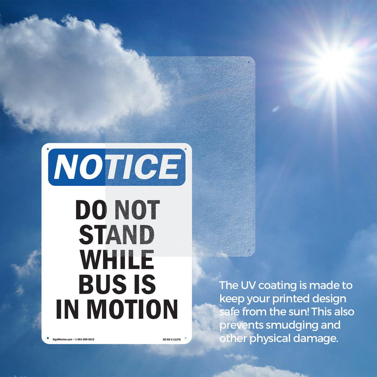 Do Not Stand While Bus Is In Motion Sign