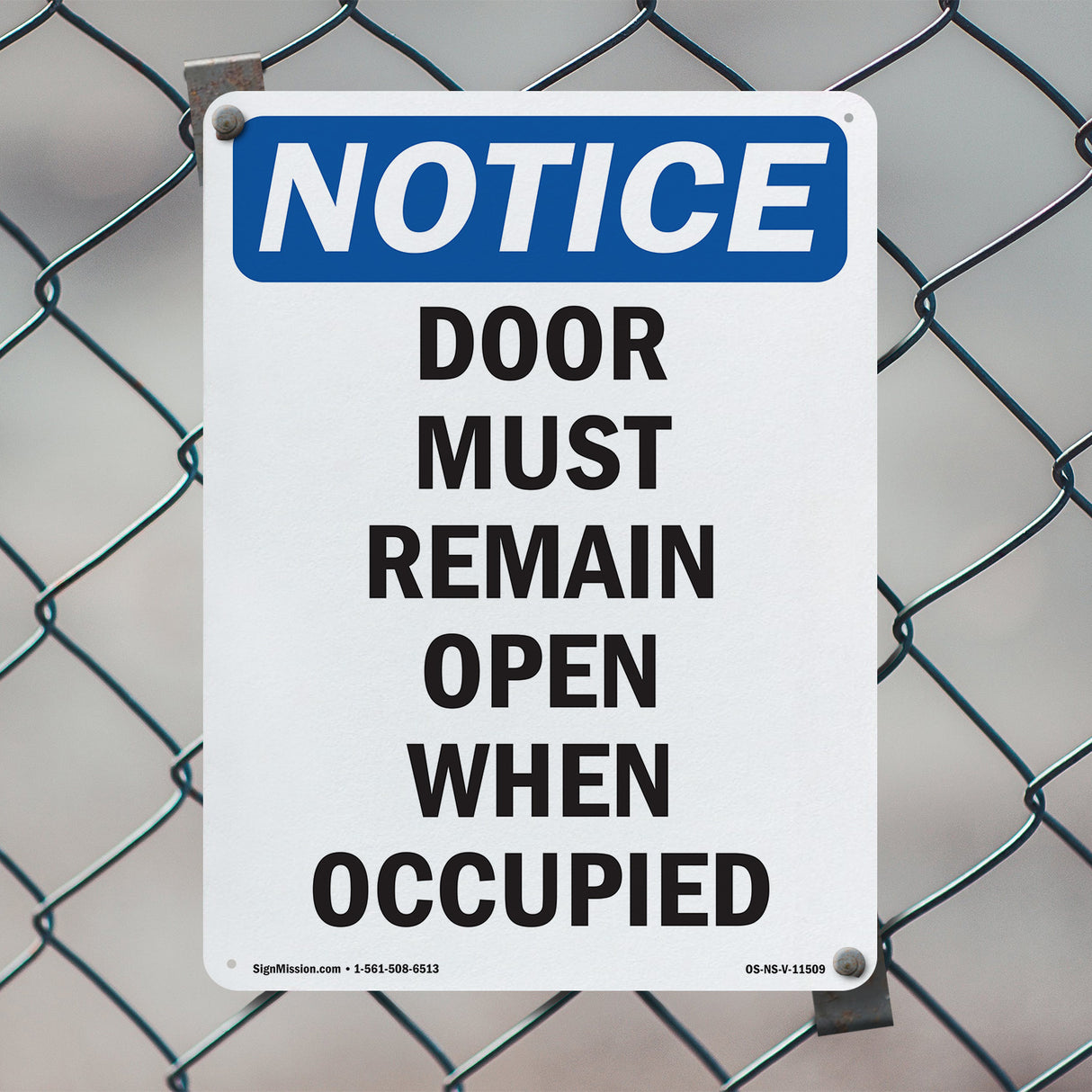Door Must Remain Open When Occupied