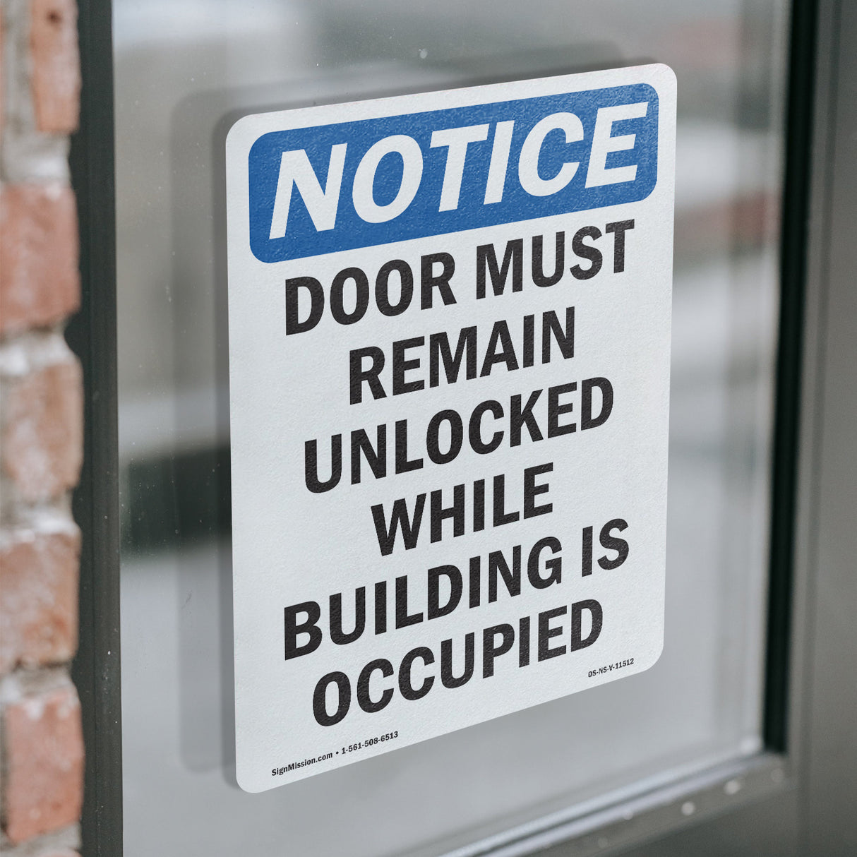 Door Must Remain Unlocked While Building