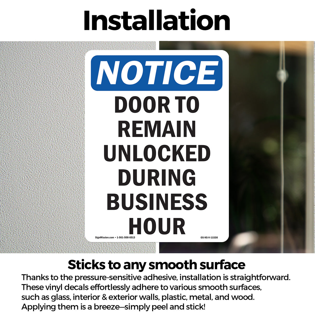 Door To Remain Unlocked During Business Hours