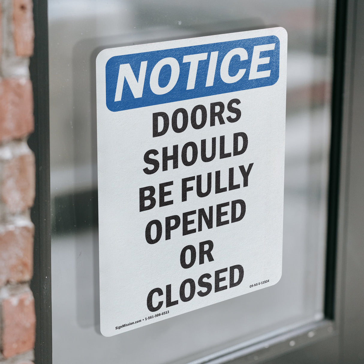 Doors Should Be Fully Opened Or Closed