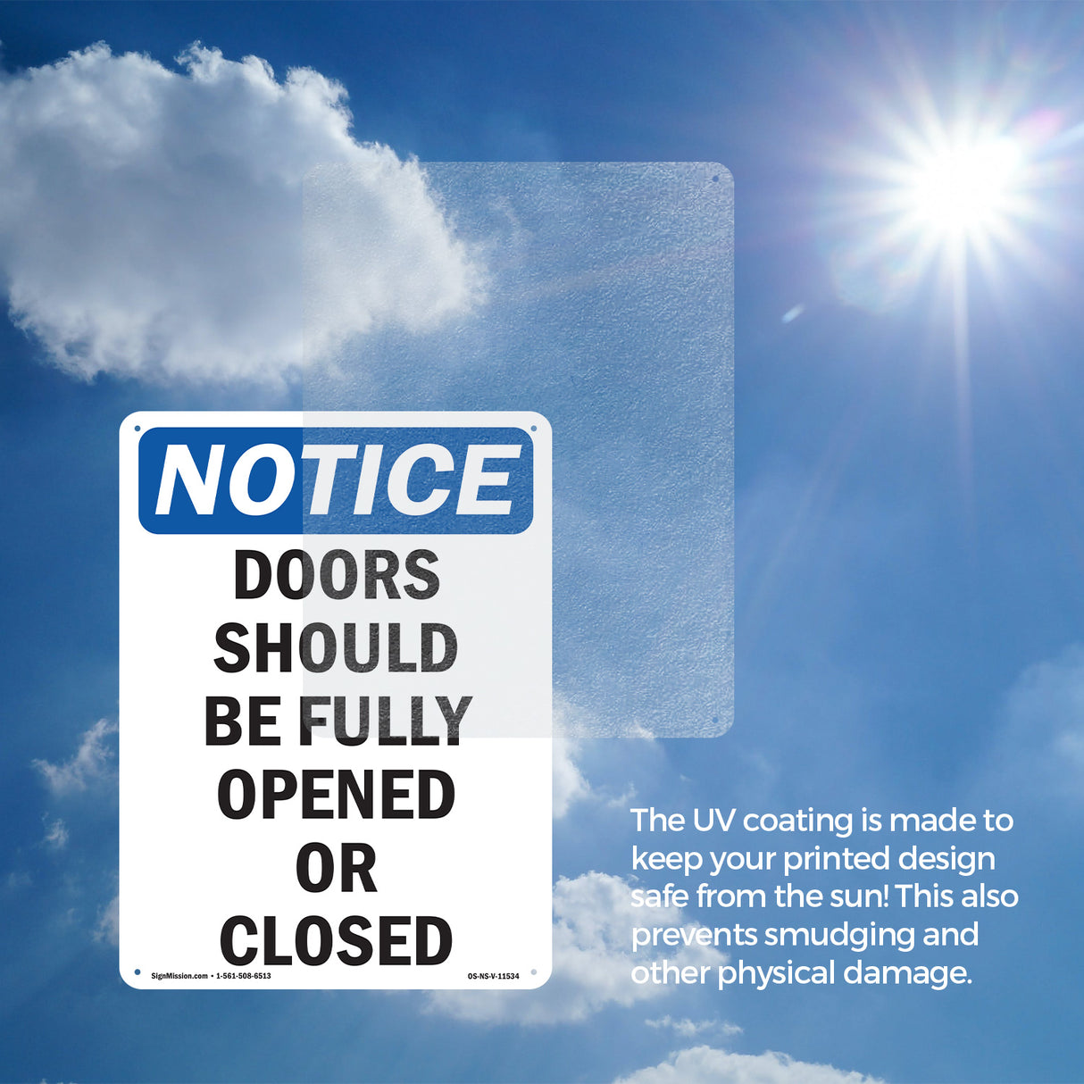 Doors Should Be Fully Opened Or Closed