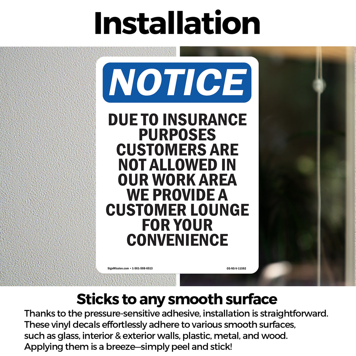 Due To Insurance Purposes Customers Are