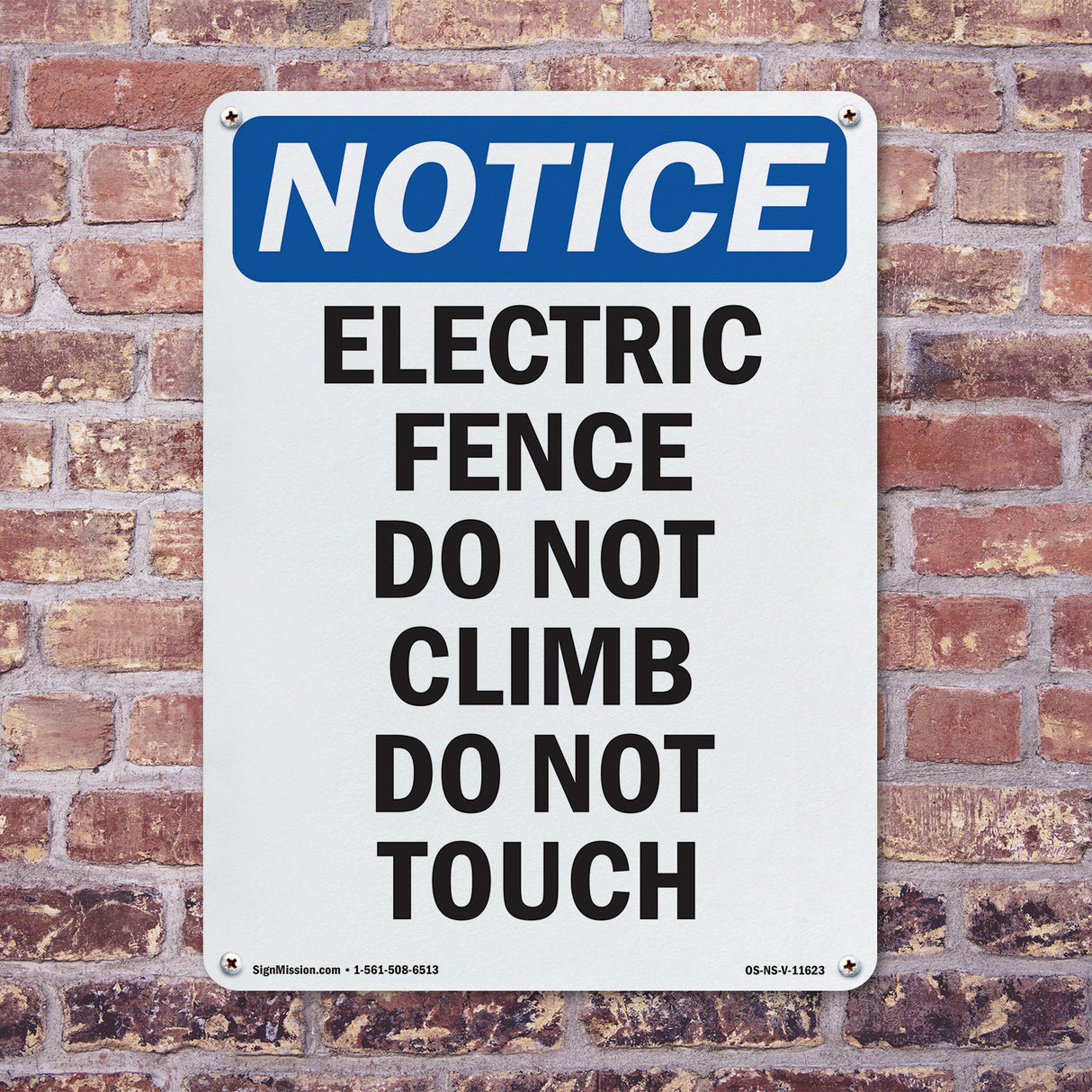 Electric Fence Do Not Climb Do Not Touch Sign