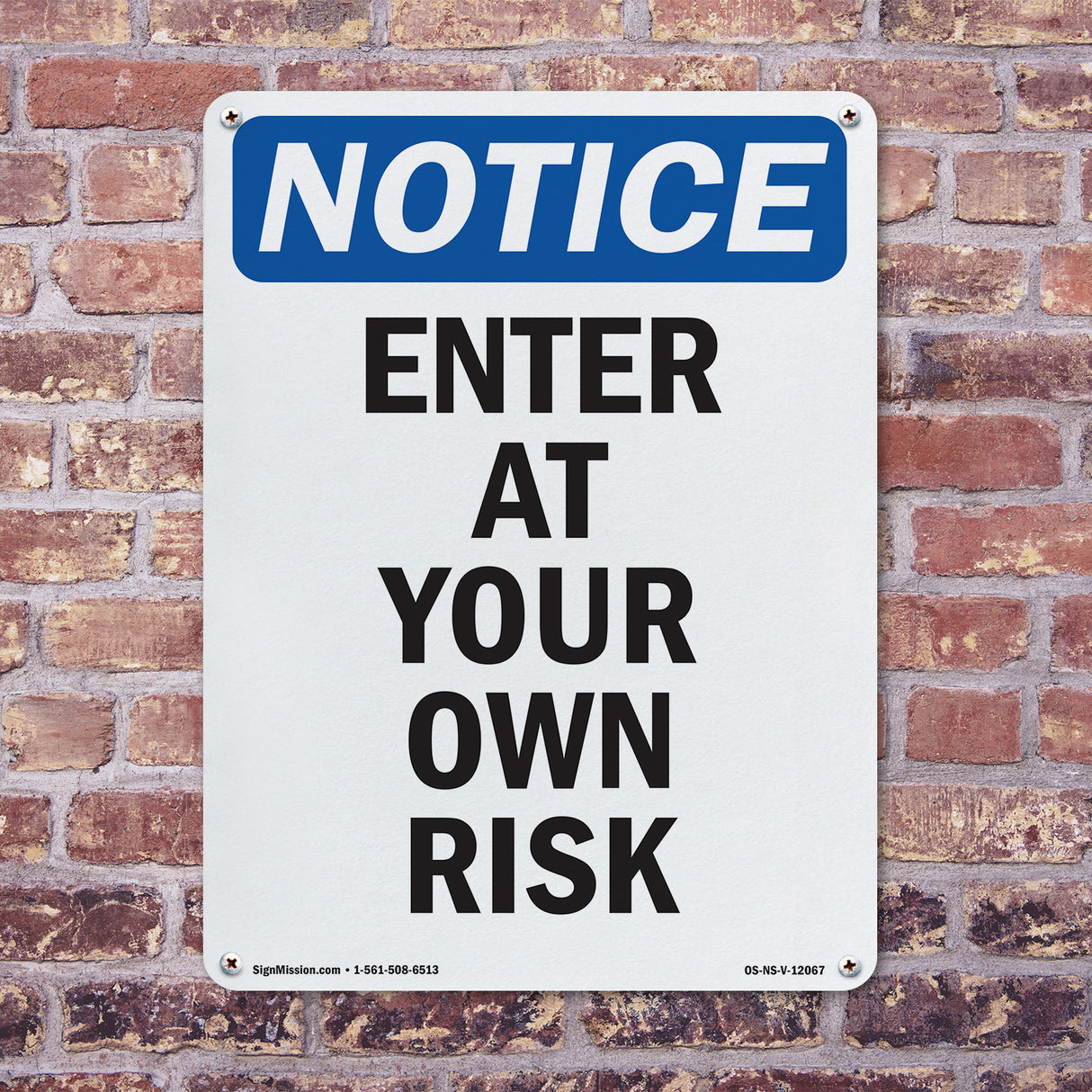 Enter At Your Own Risk