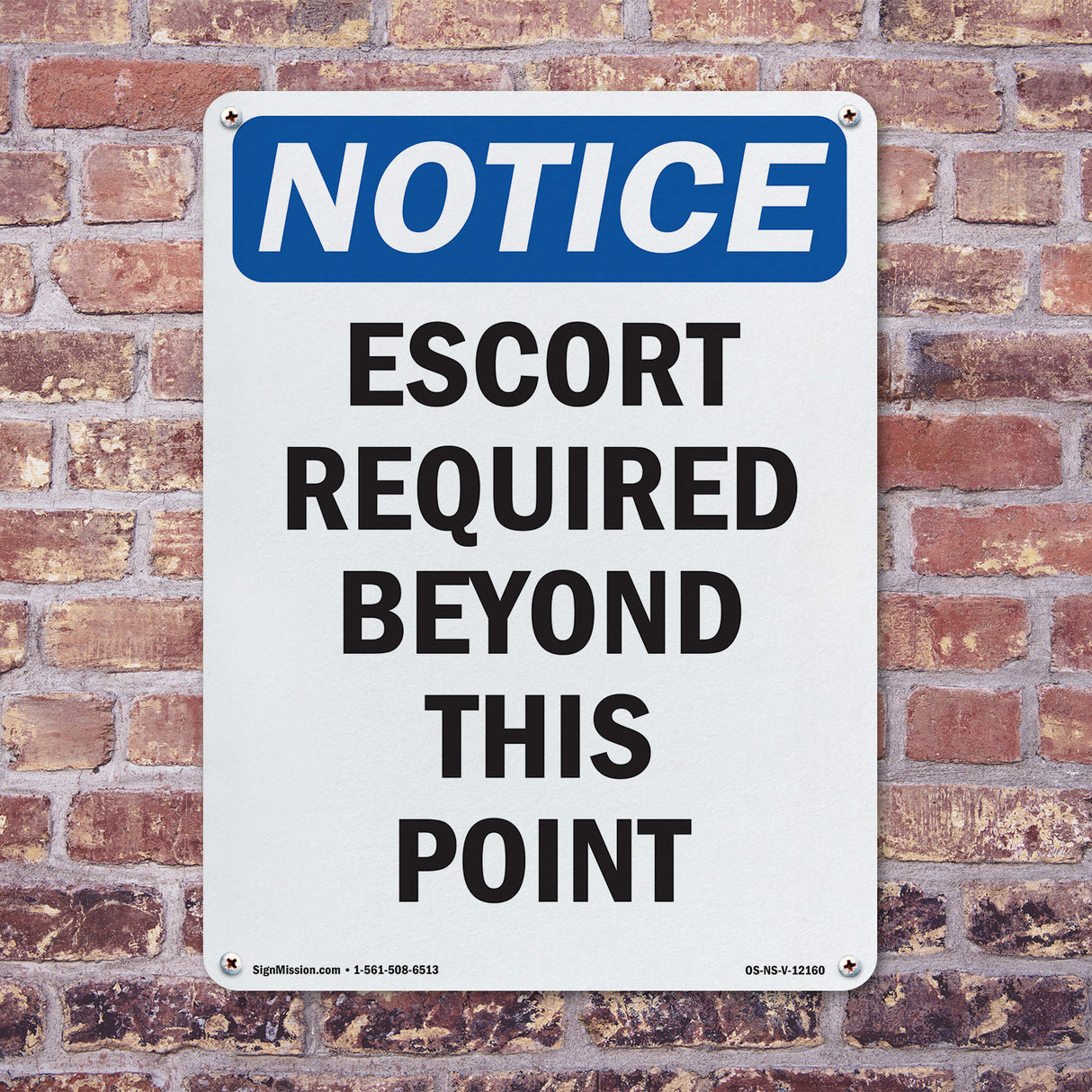Escort Required Beyond This Point