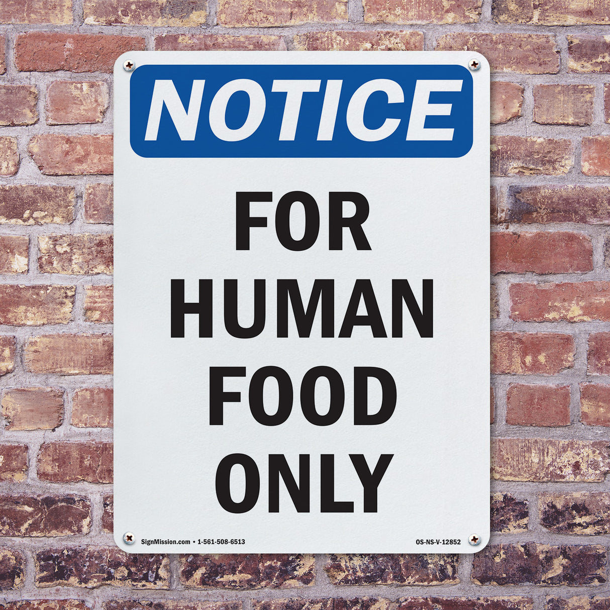 For Human Food Only
