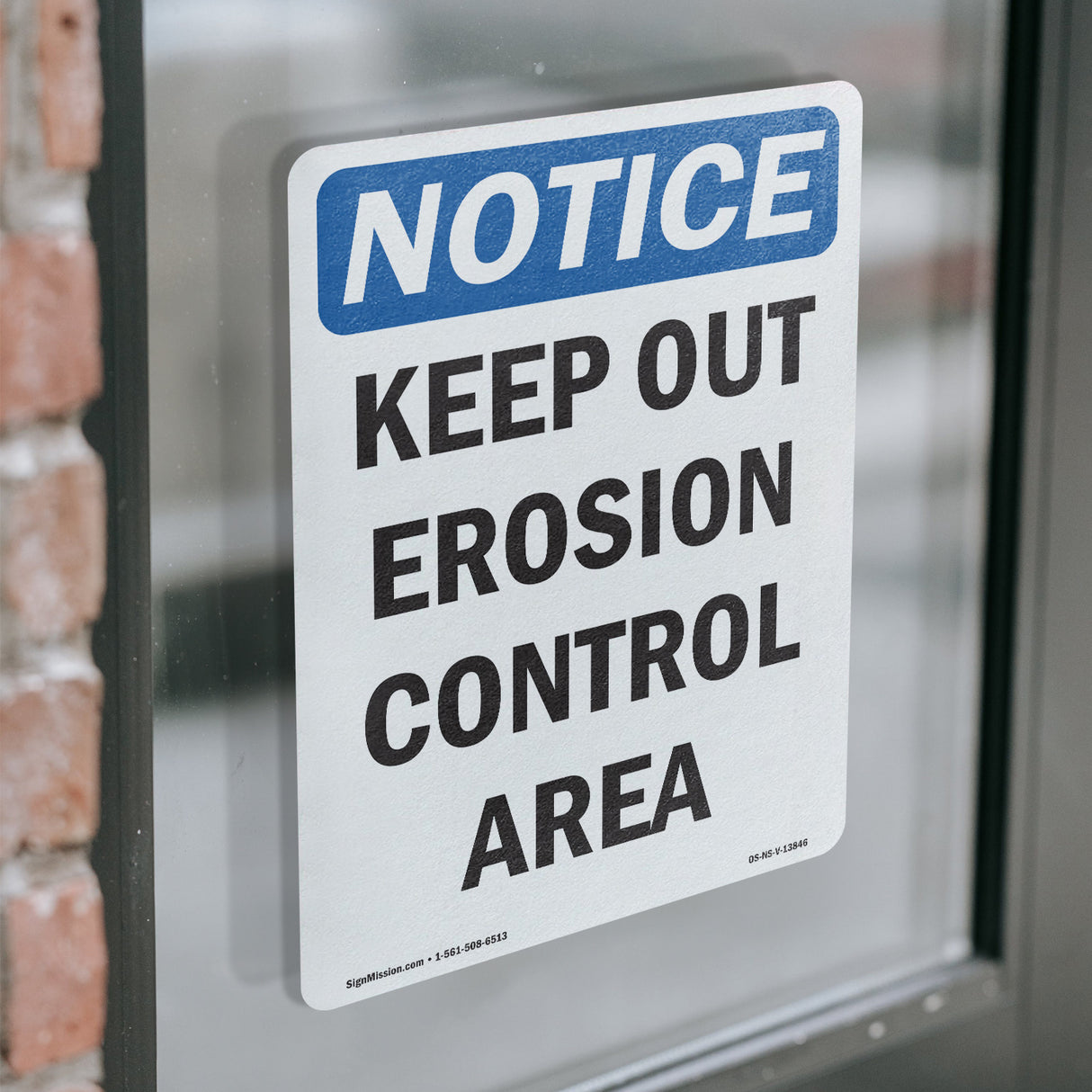Keep Out Erosion Control Area