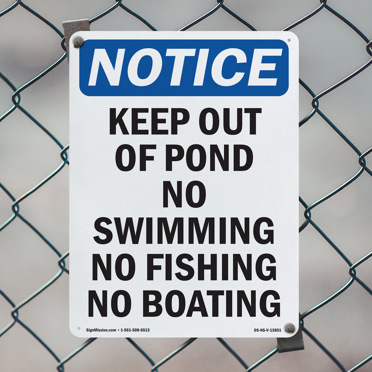 Keep Out Of Pond No Swimming No Fishing No Boating
