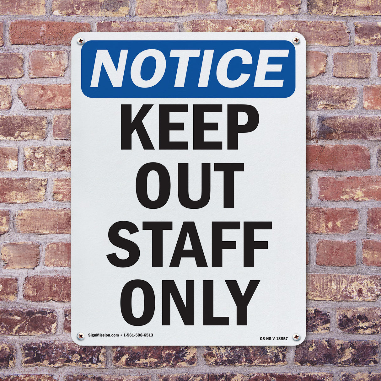 Keep Out Staff Only