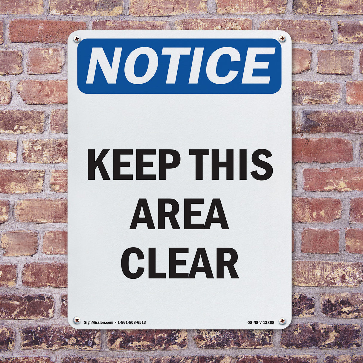 Keep This Area Clear Sign