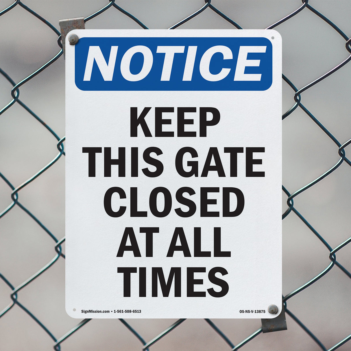 Keep This Gate Closed At All Times