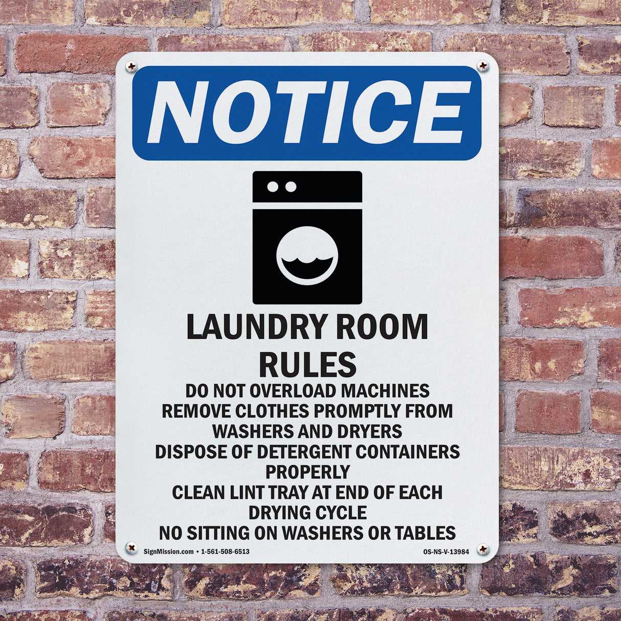 Laundry Room Rules Do Not Overload