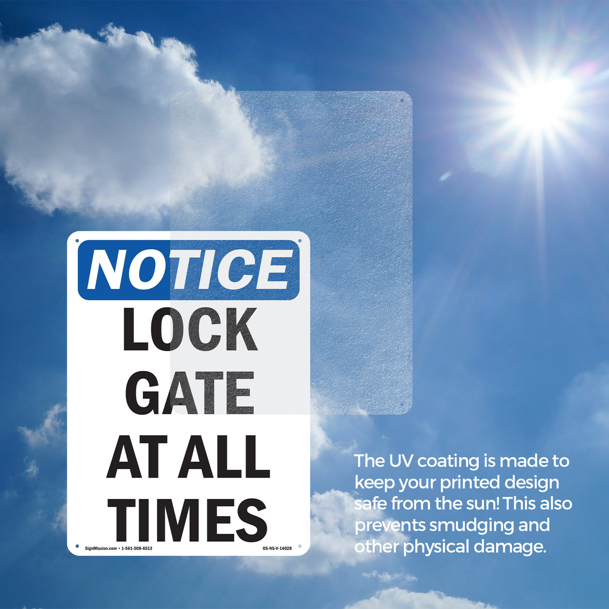 Lock Gate At All Times Sign