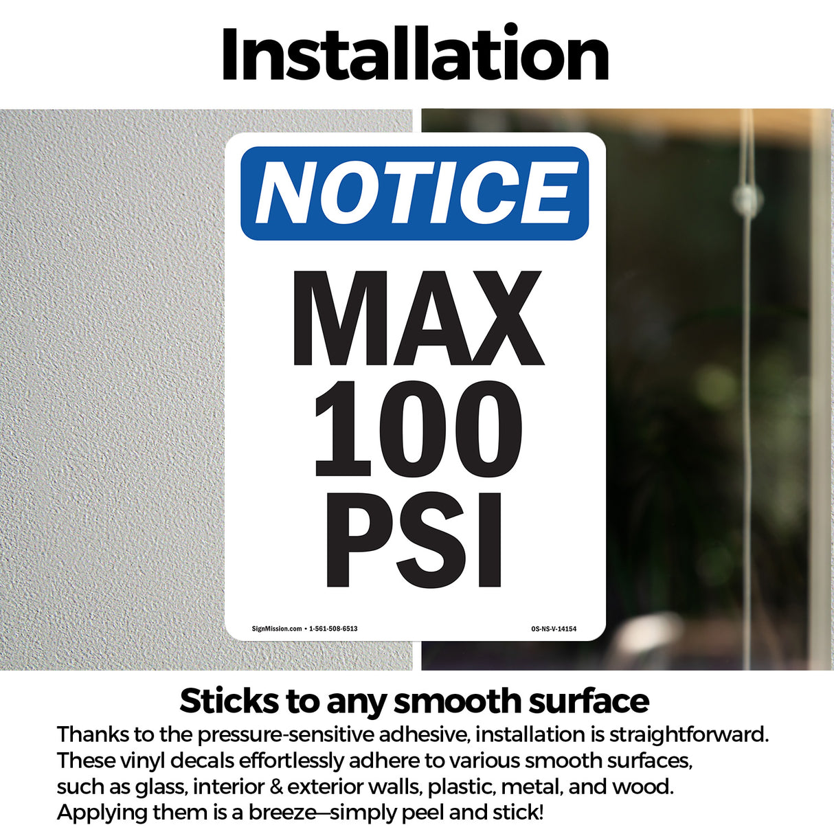 Max 100 PSI
