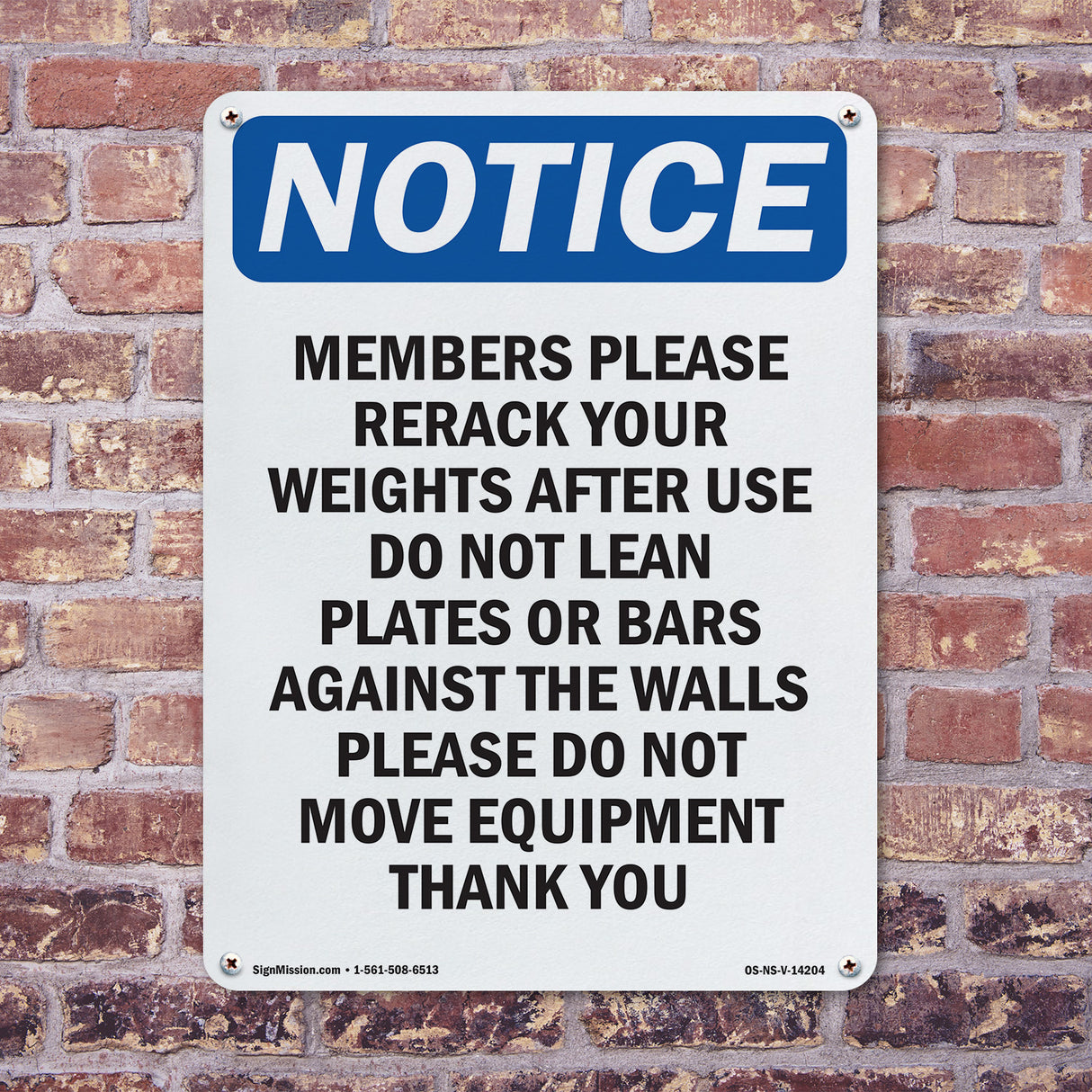 Members Please Rerack Your Weights After