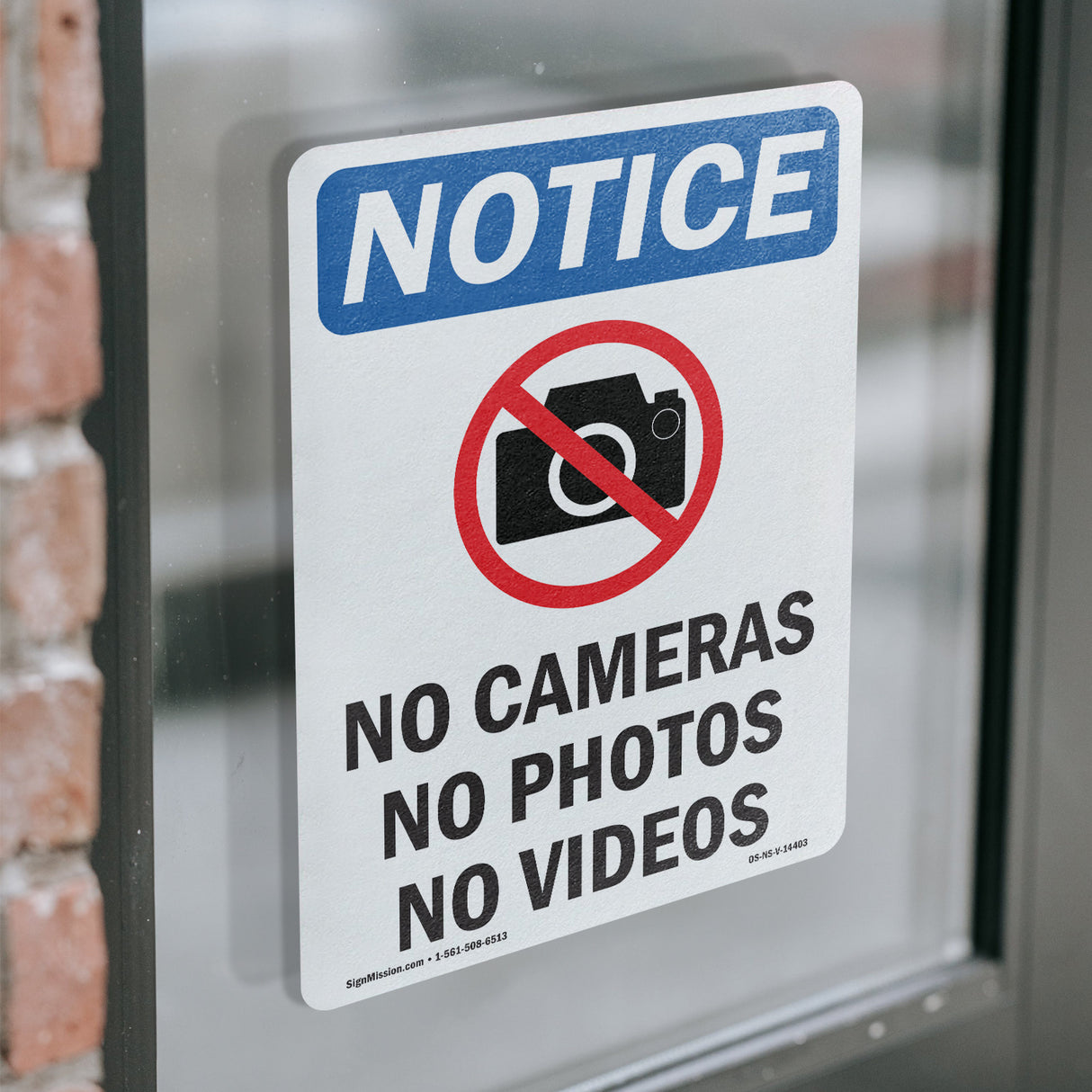 No Cameras No Photos No Videos