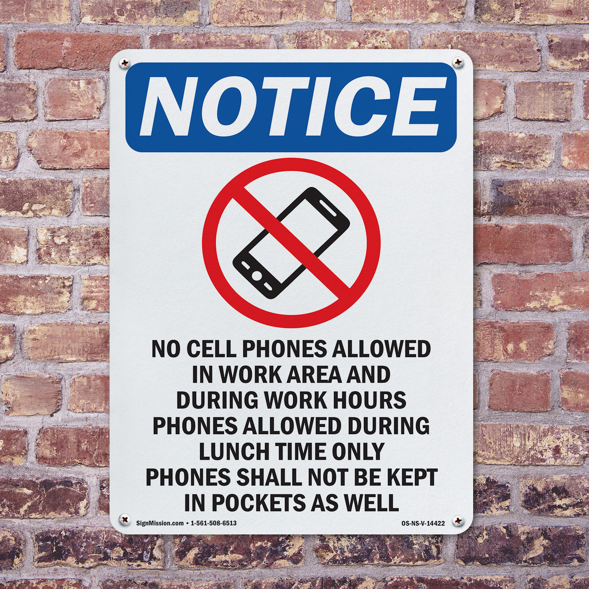 No Cell Phones Allowed In Work