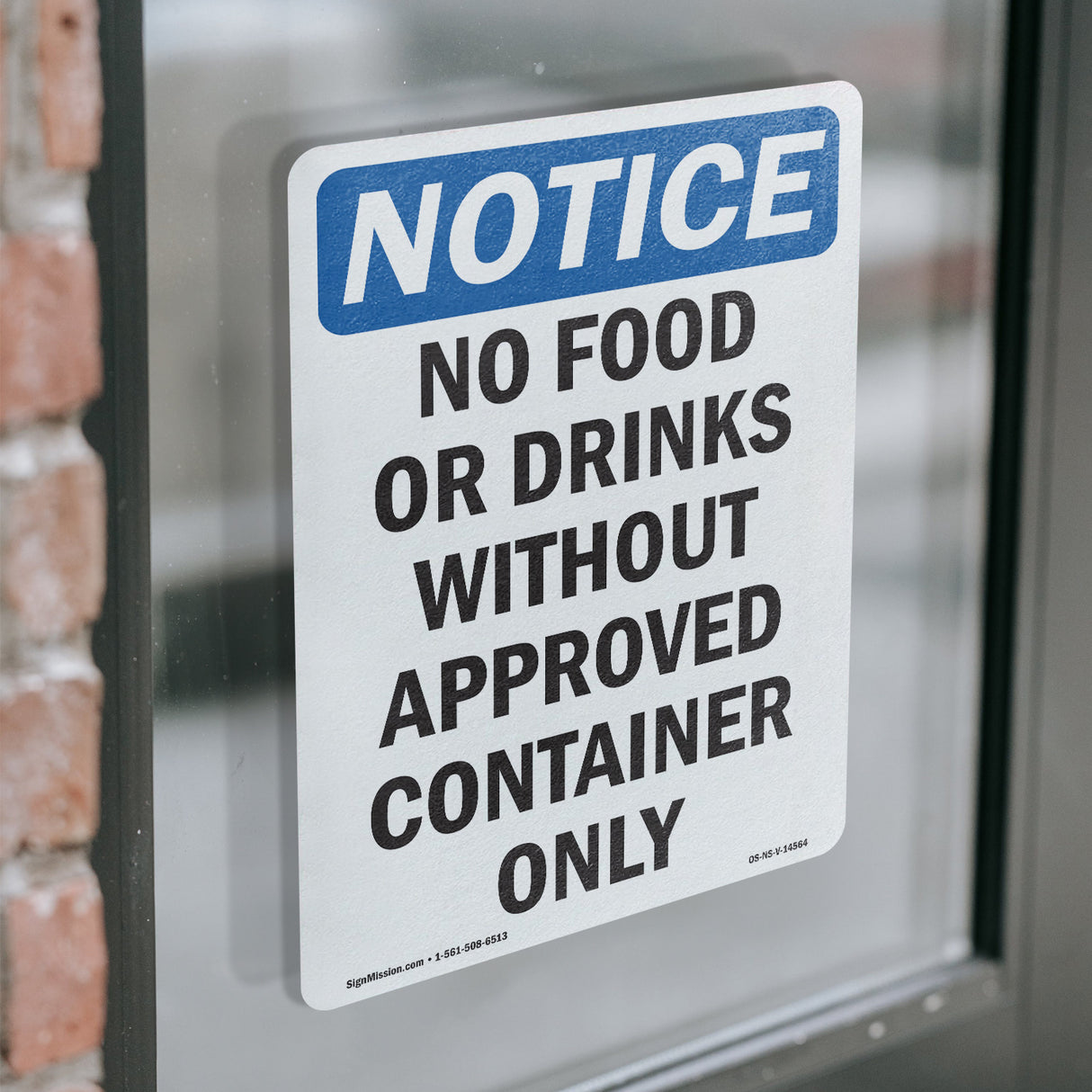 No Food Drinks With Approved Container Only