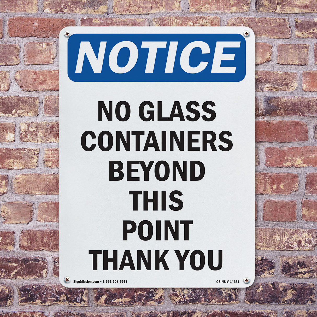 No Glass Containers Beyond This Point Thank You