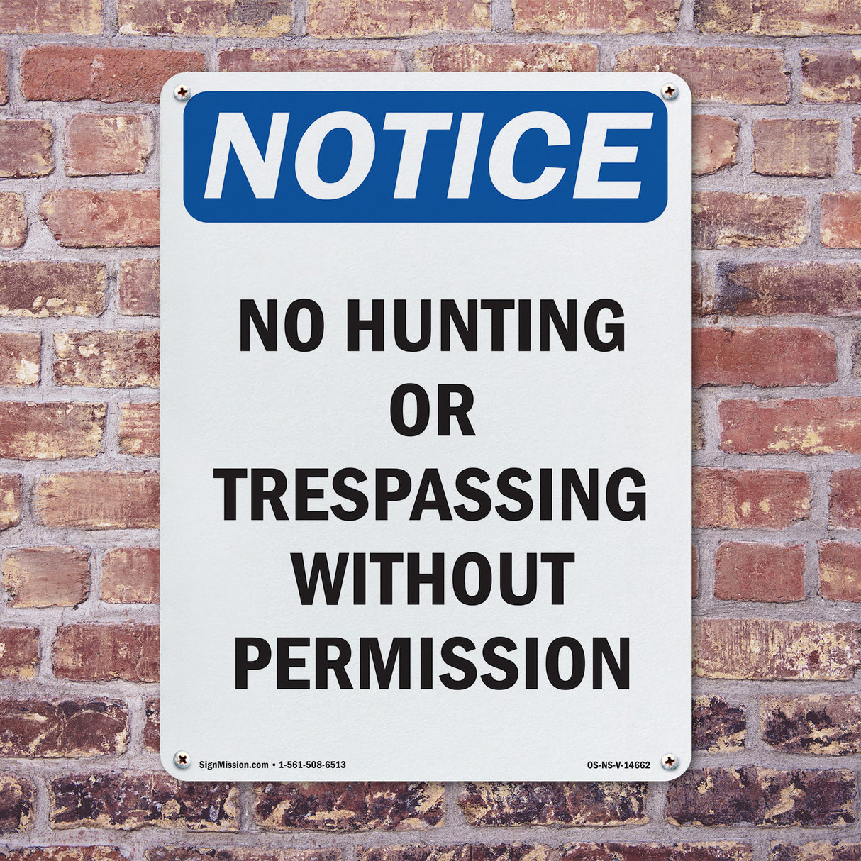 No Hunting Or Trespassing Without Permission