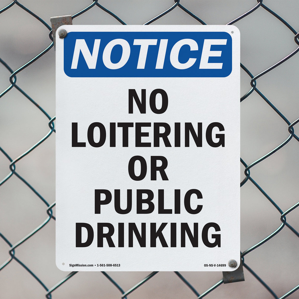 No Loitering Or Public Drinking