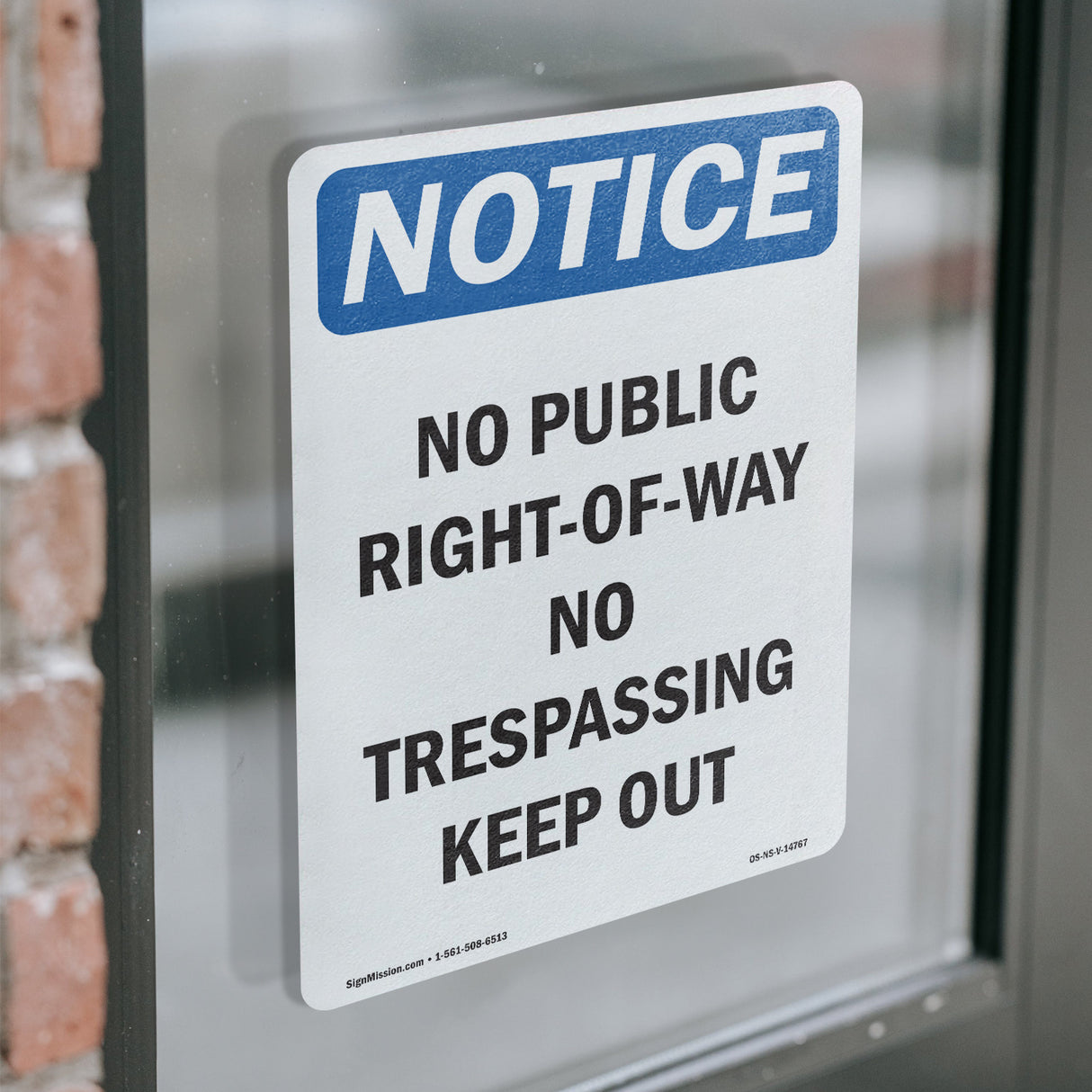 No Public Right-Of-Way No Trespassing Keep Out