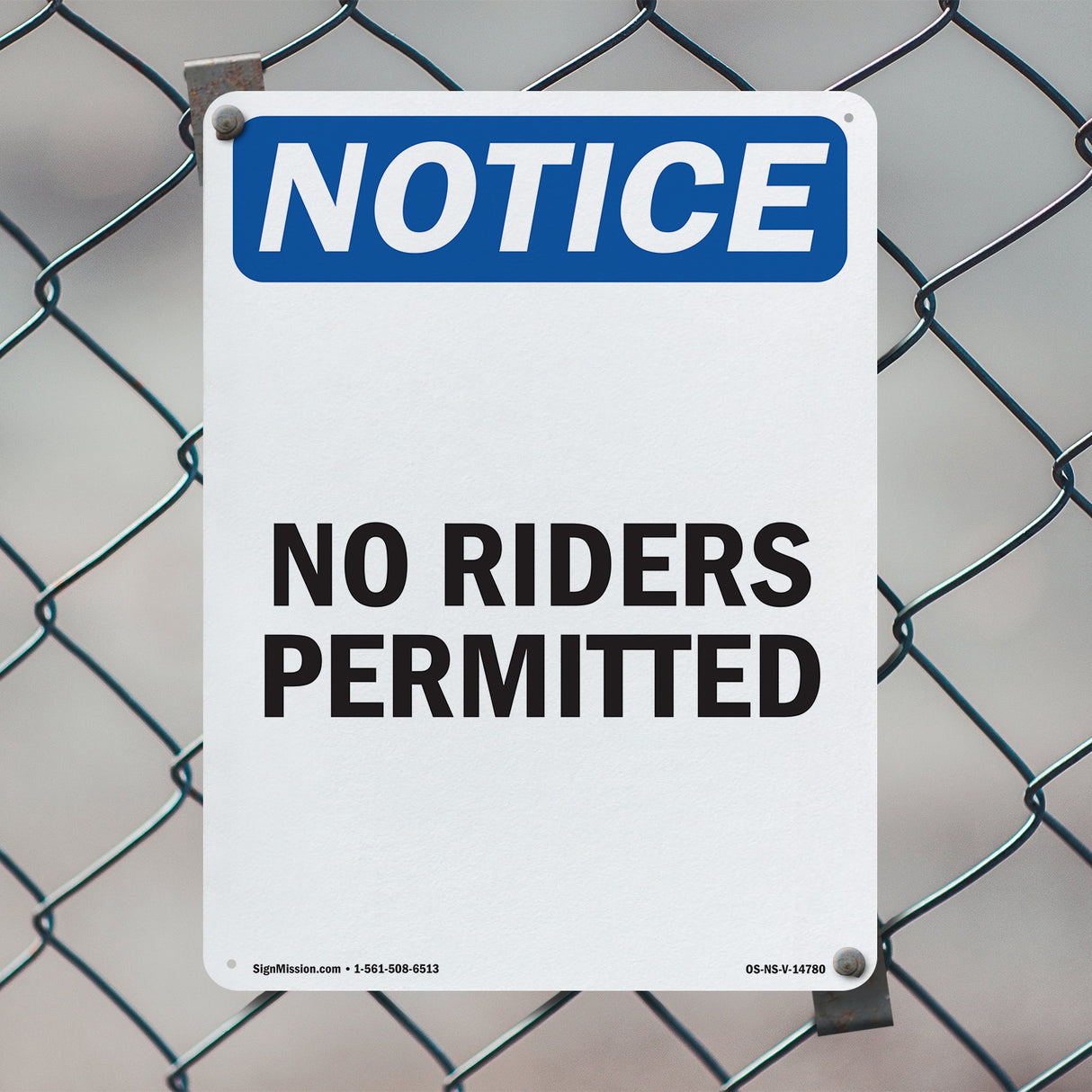 No Riders Permitted Sign
