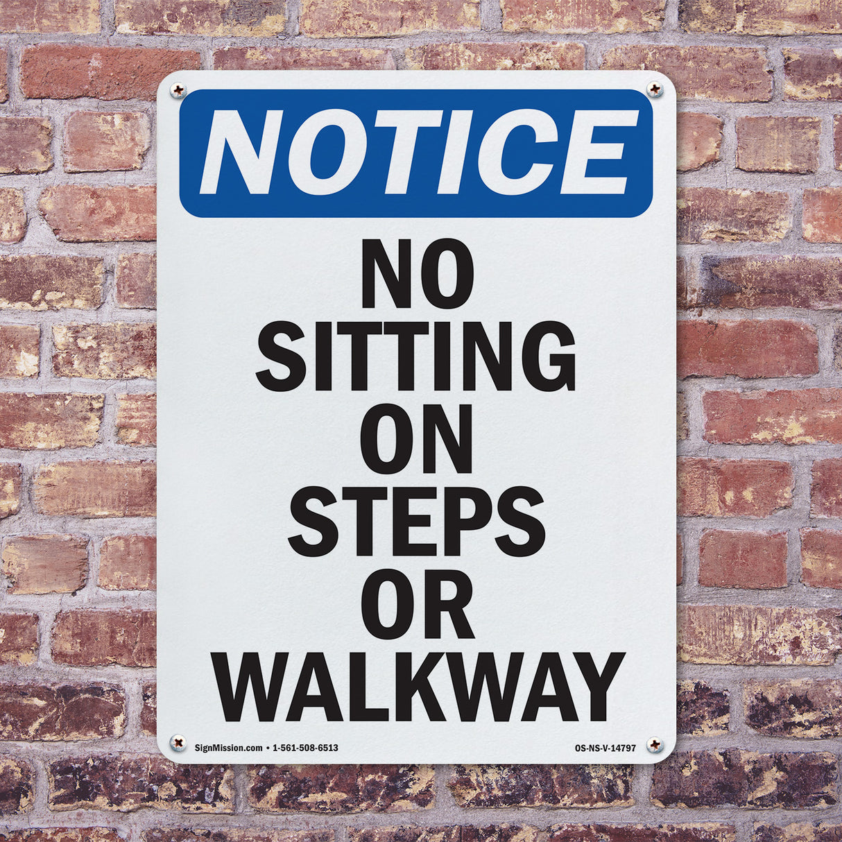 No Sitting On Steps Or Walkway