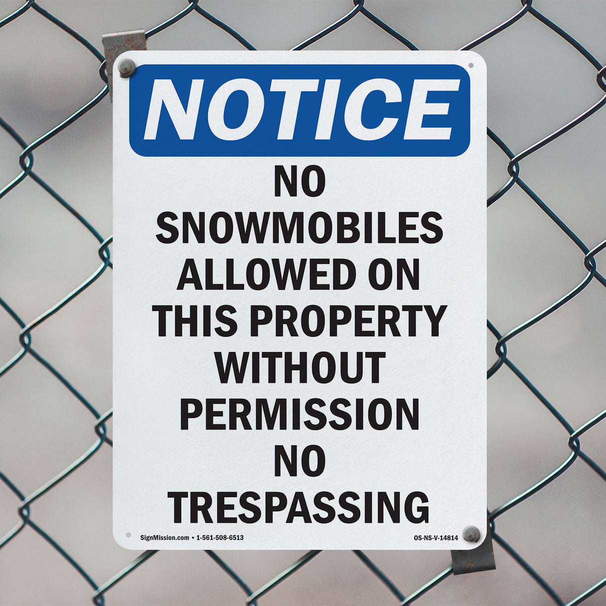 No Snowmobiles Allowed On This Property