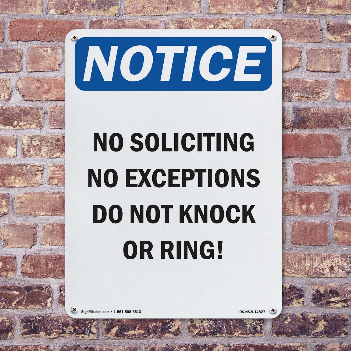 No Soliciting No Loitering No