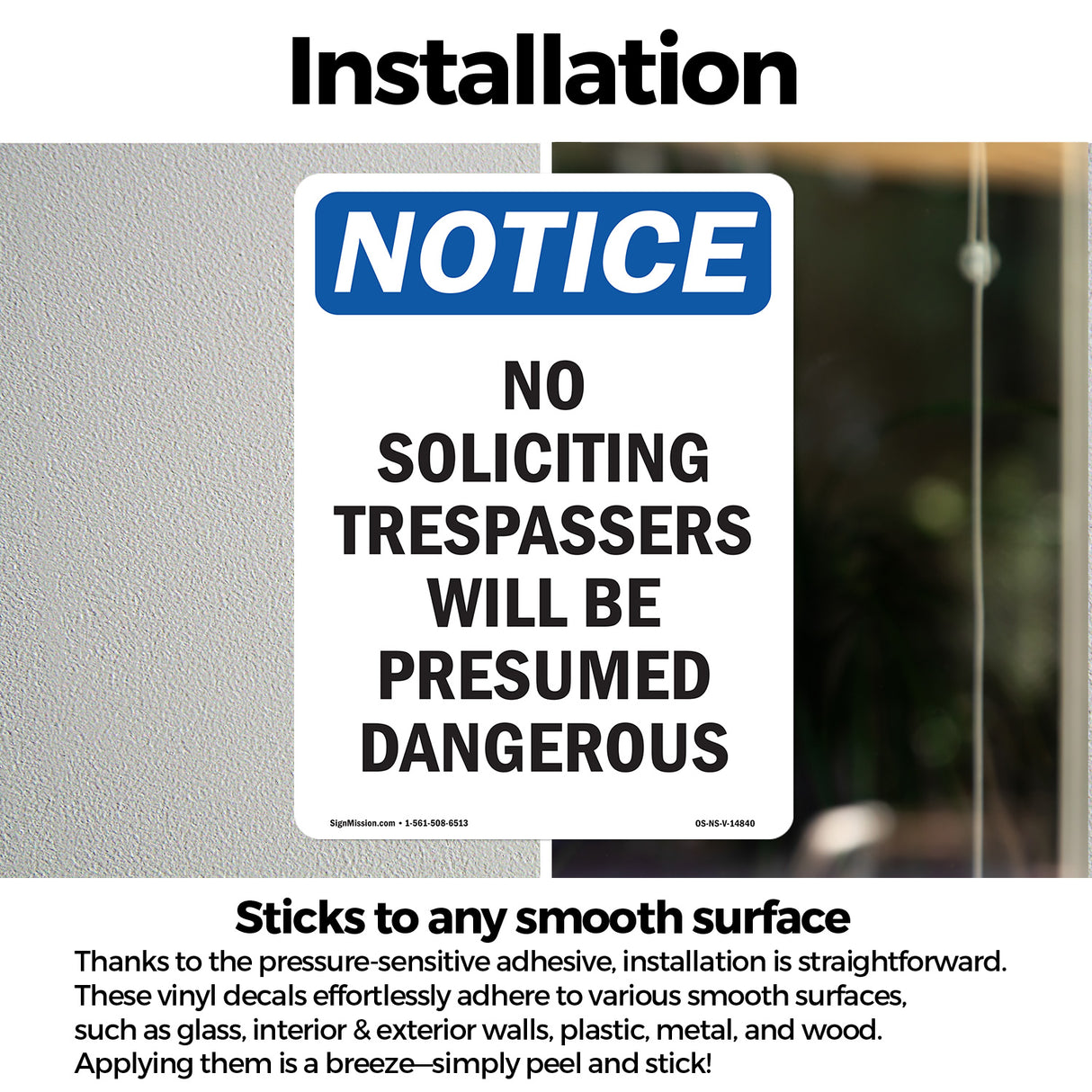 No Soliciting Trespassers Will Be Presumed